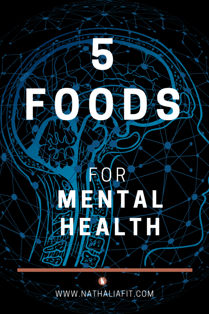 5 foods for Mental Health Pin