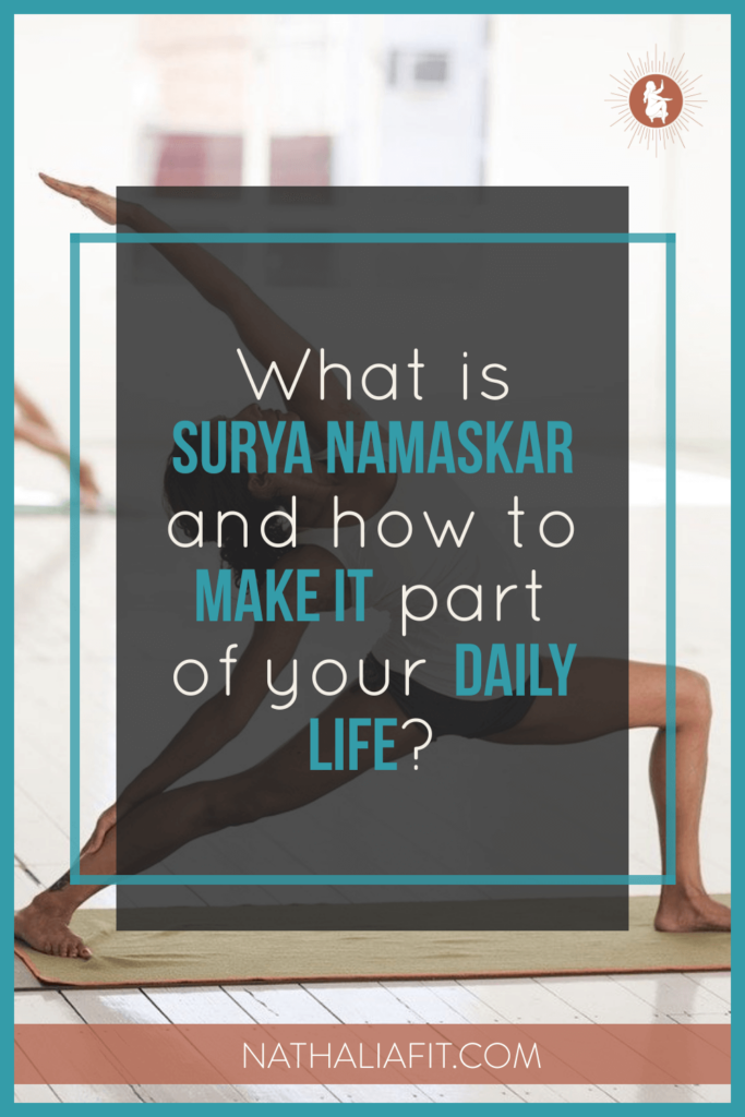 What is surya namaskar and how to make it part of your daily life PIN